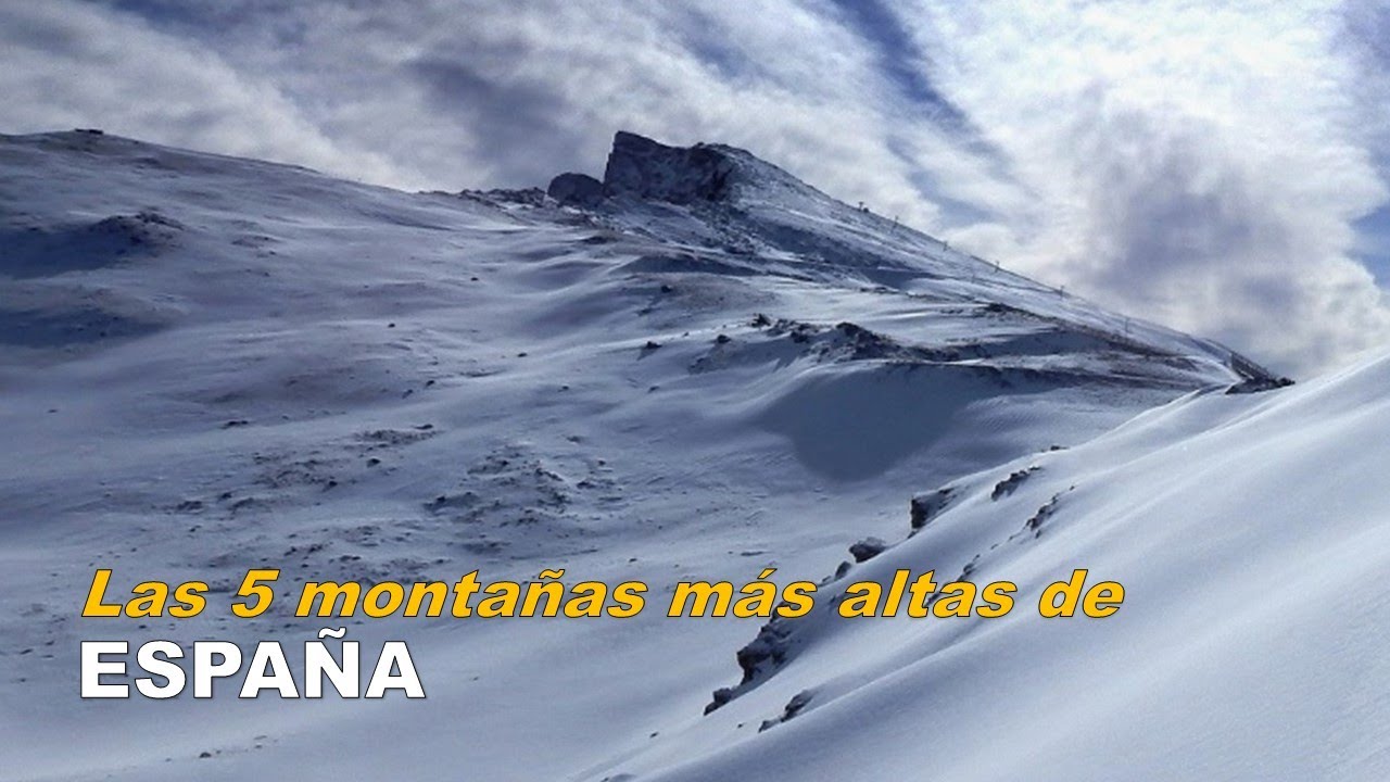 Las montañas más altas de España