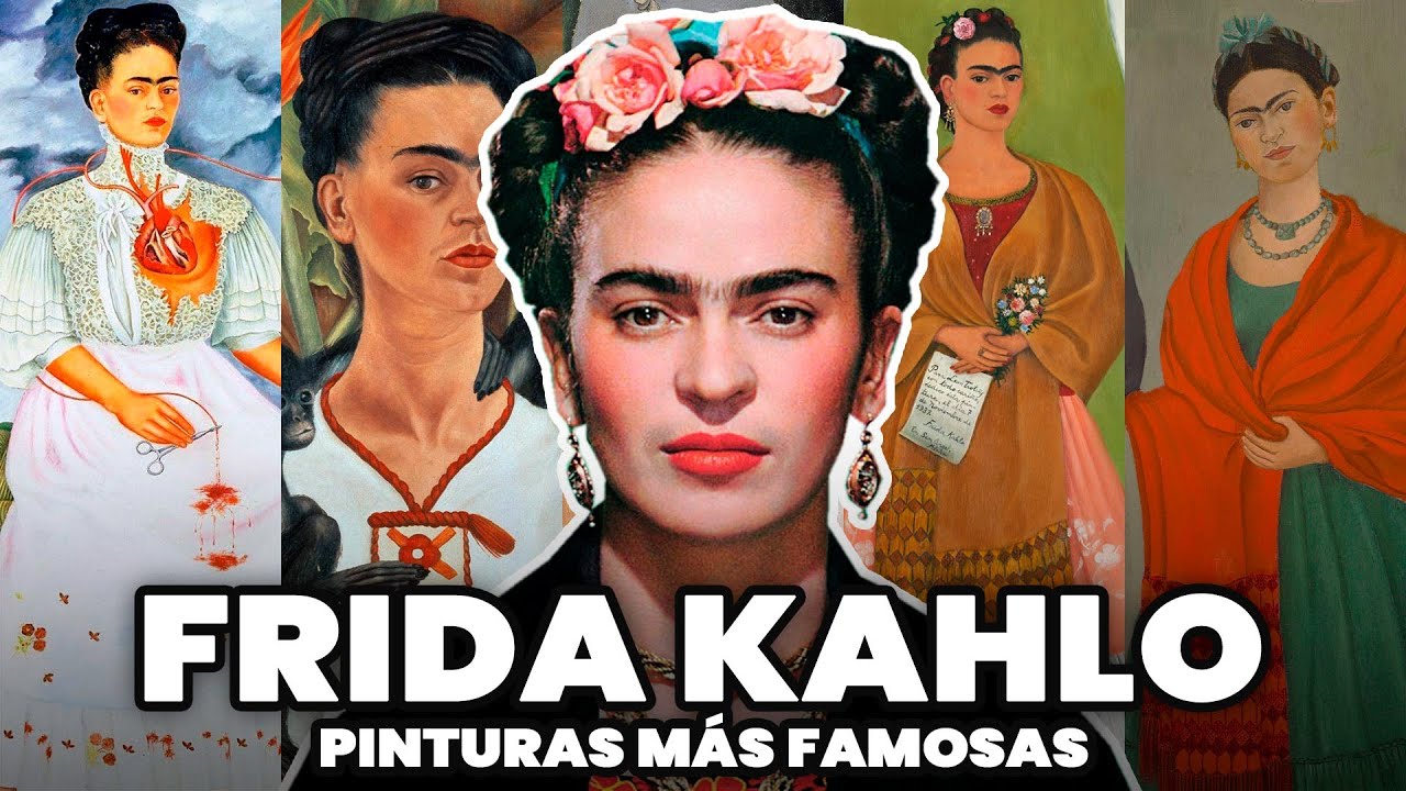 Las pinturas más famosas de Frida Kahlo