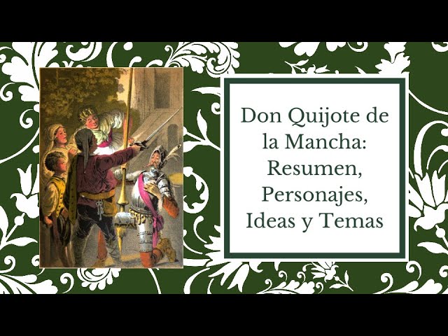Personajes principales y secundarios de Don Quijote de la Mancha