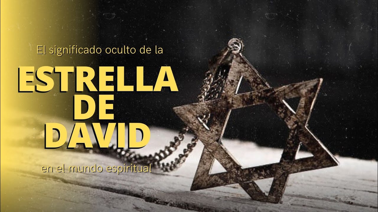 El significado espiritual de la Estrella de David
