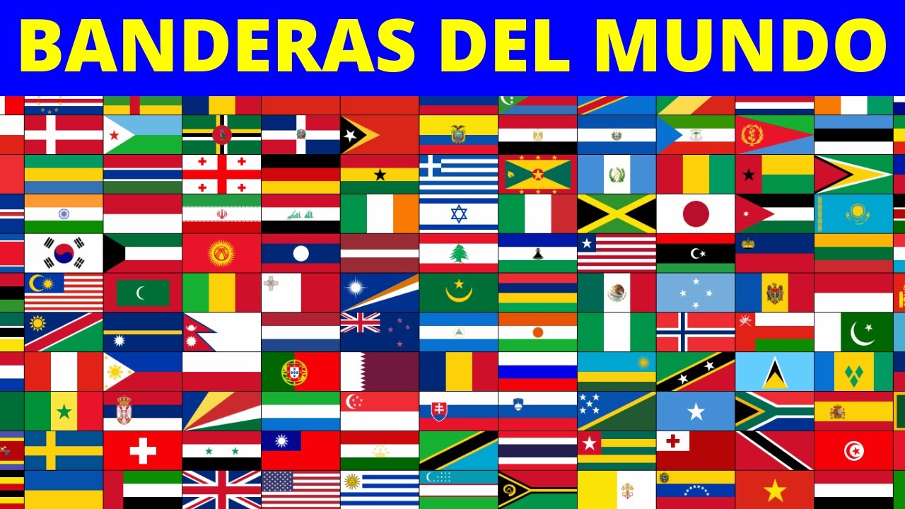 Las banderas del mundo con su respectivo nombre