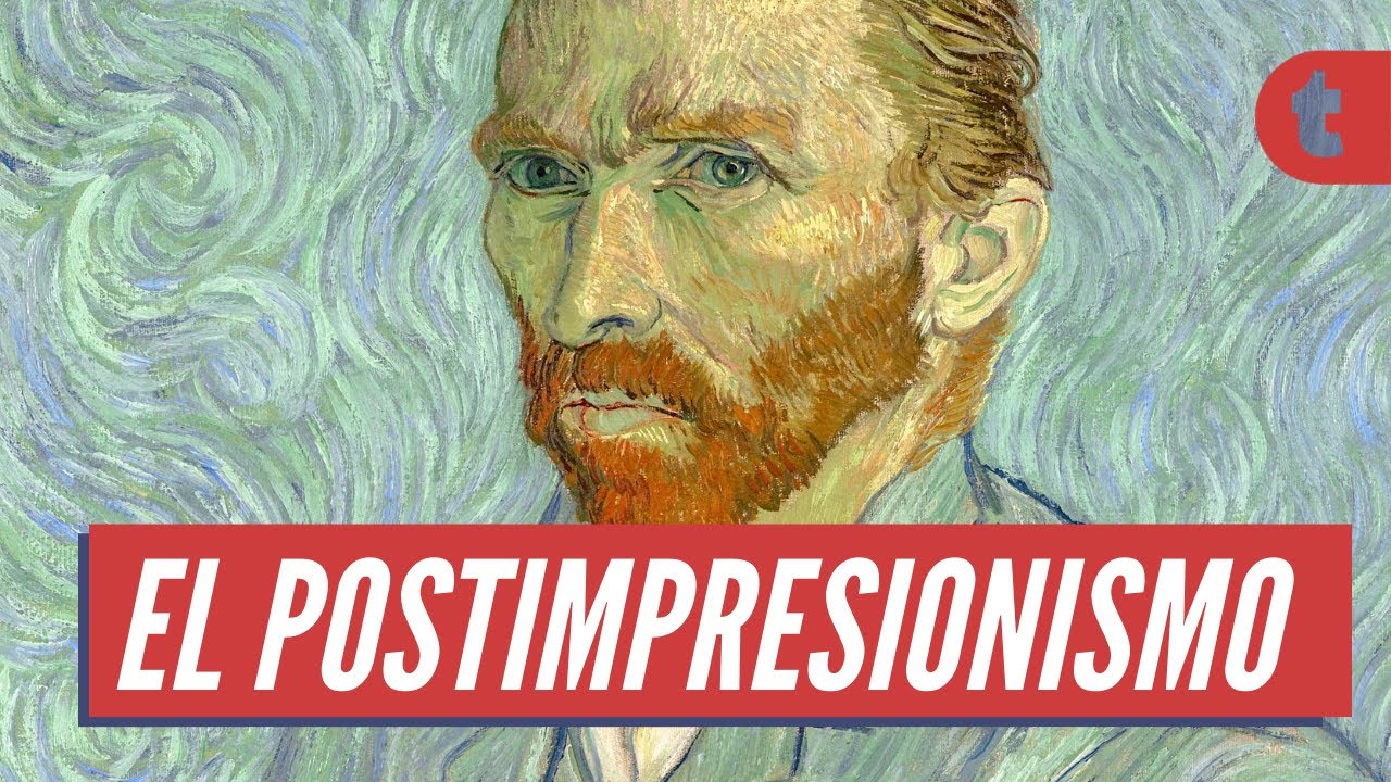 Qué es el post impresionismo
