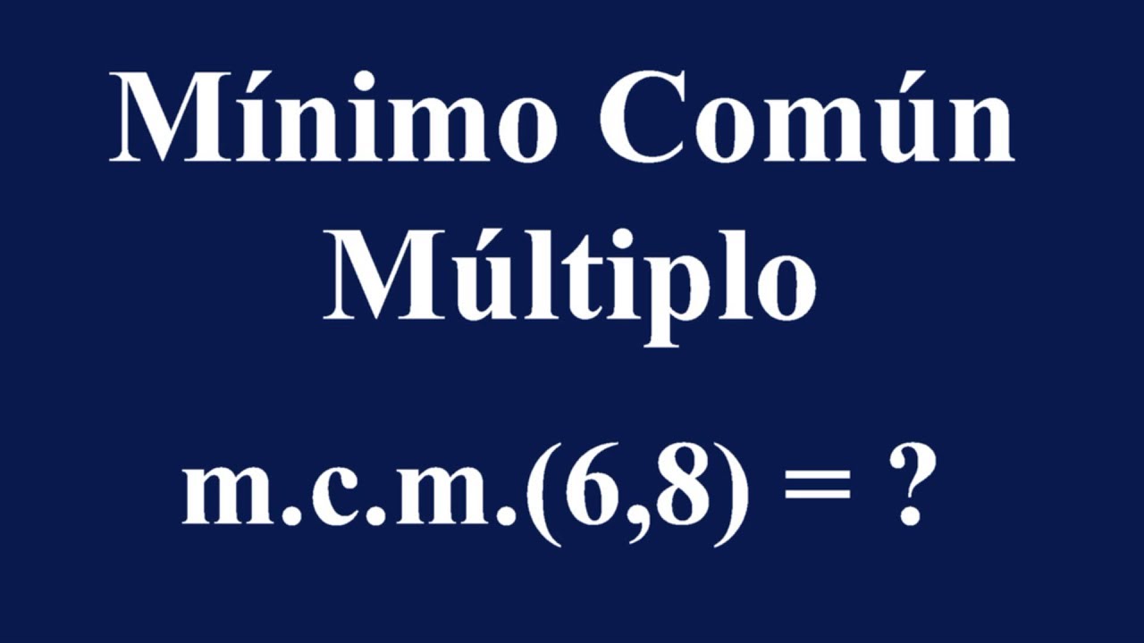 Cómo calcular el mínimo común múltiplo de 6