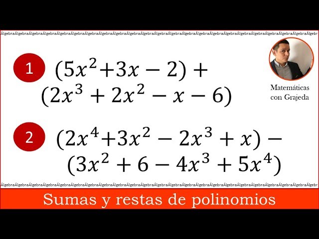 Ejercicios de sumas y restas de polinomios