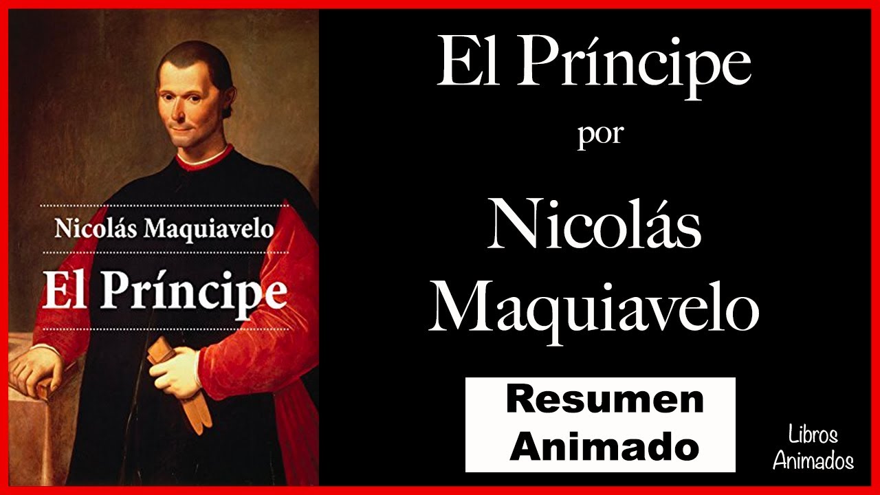 Resumen de El Príncipe de Maquiavelo